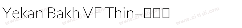 Yekan Bakh VF Thin字体转换